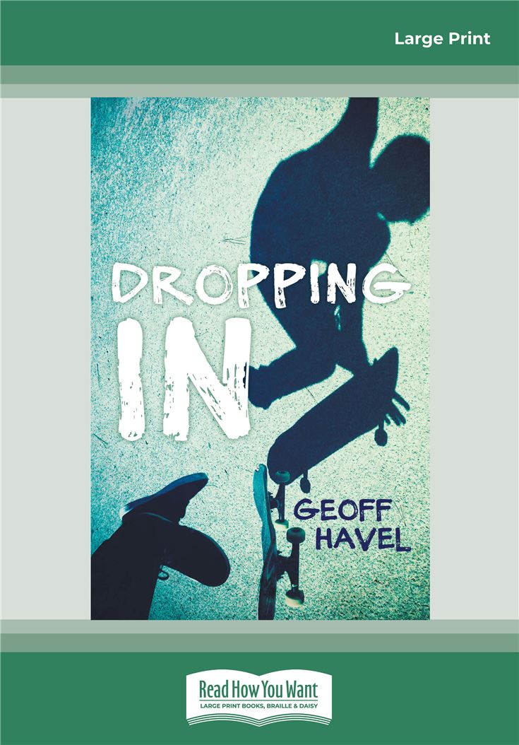Dropping In 