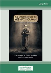 The Magnificent Life of Miss May Holman