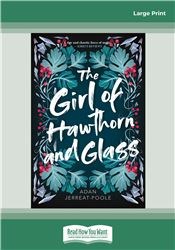 The Girl of Hawthorn and Glass