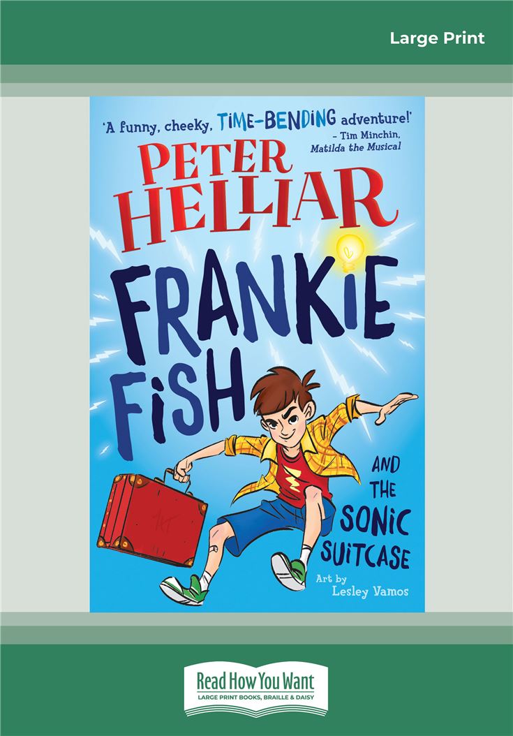 Frankie Fish and the Sonic Suitcase