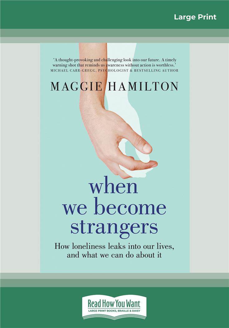 When We Become Strangers