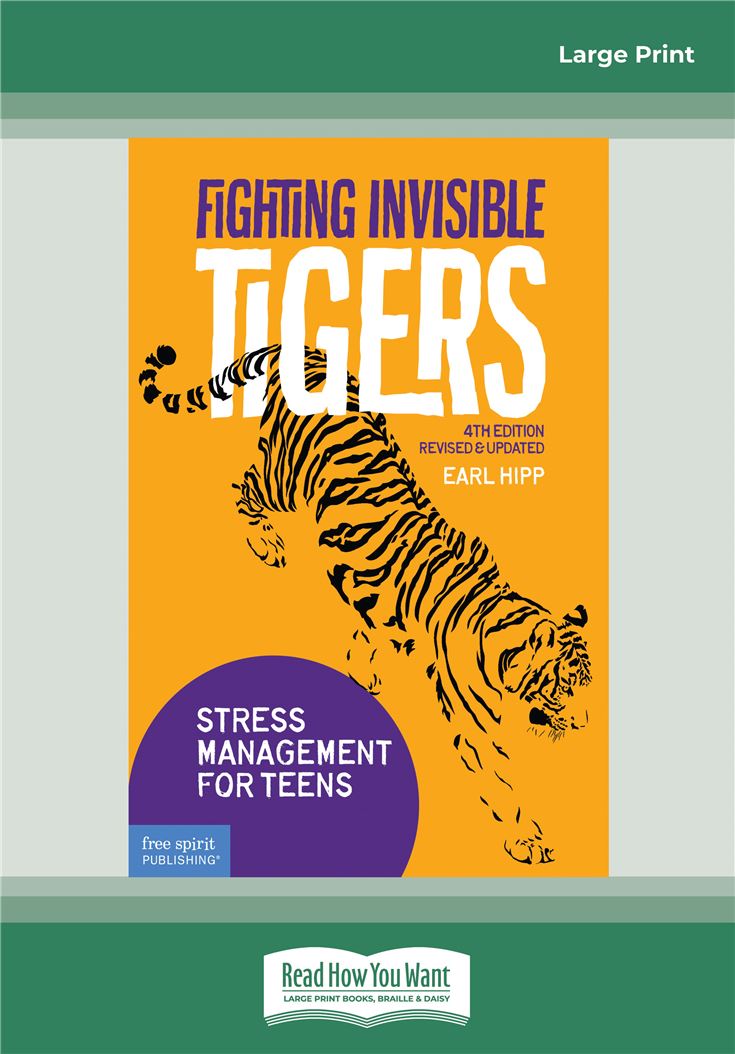 Fighting Invisible Tigers:
