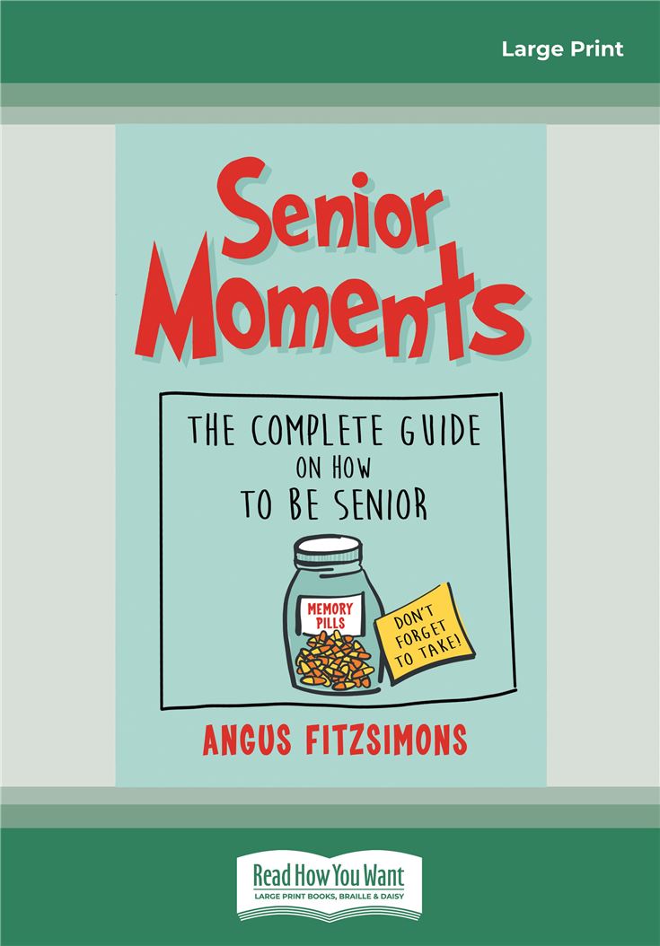 Senior Moments