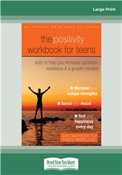 The Positivity Workbook for Teens