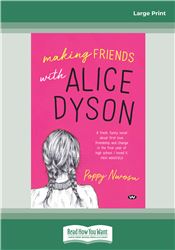 Making Friends with Alice Dyson