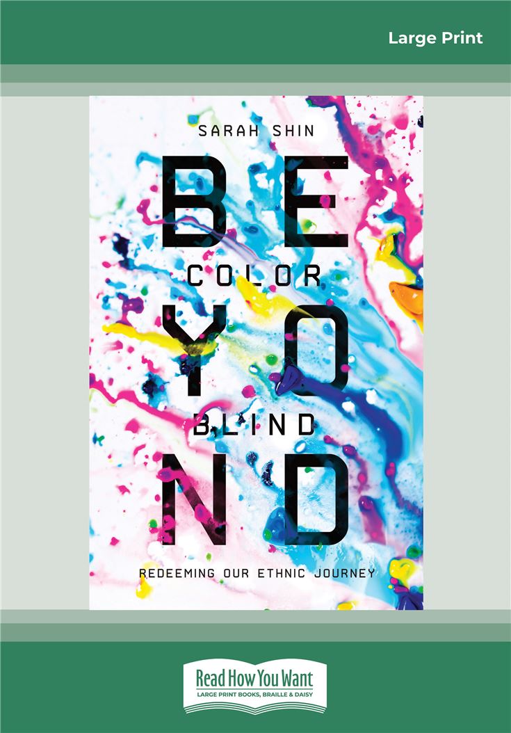 Beyond Colorblind