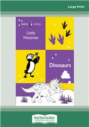 Historian: Dinosaurs