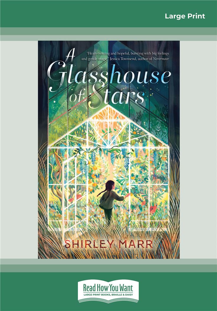 A Glasshouse of Stars