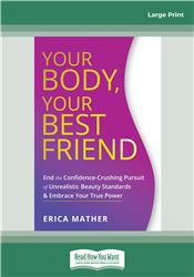Your Body, Your Best Friend