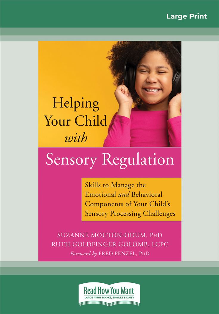 Helping Your Child with Sensory Regulation