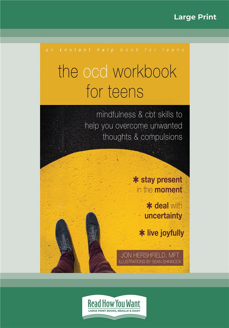 The OCD Workbook for Teens