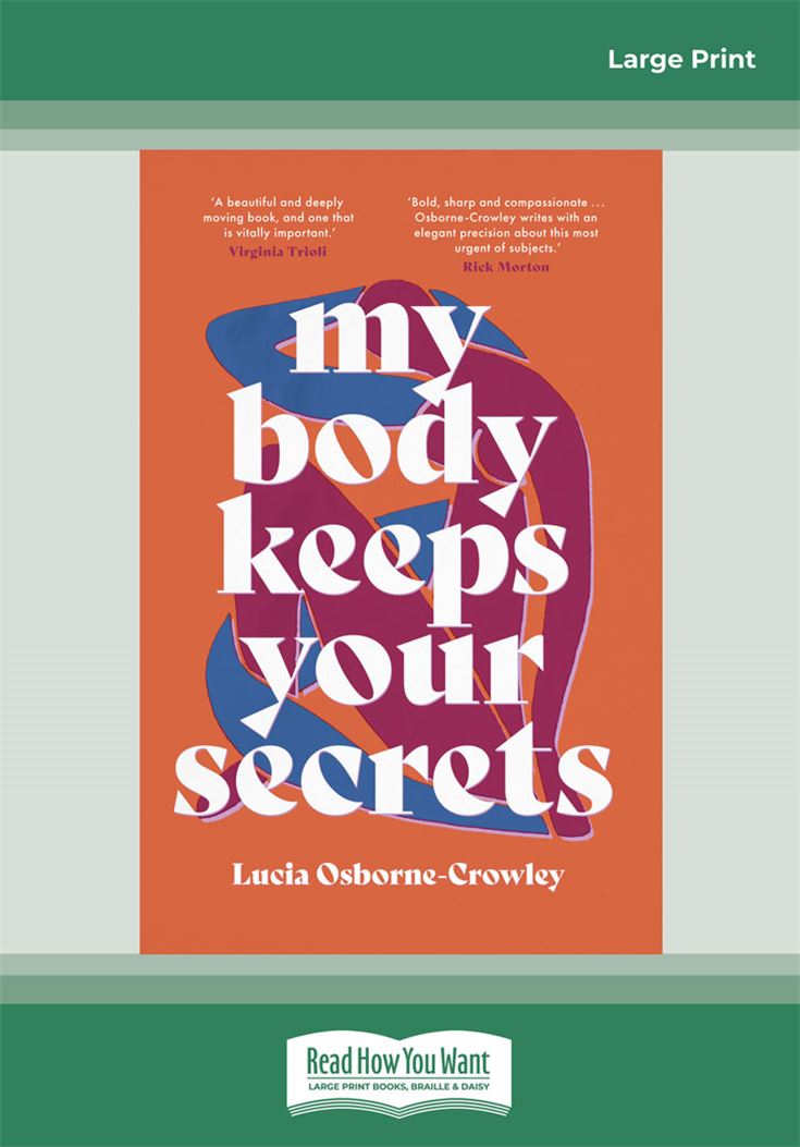 My Body Keeps Your Secrets