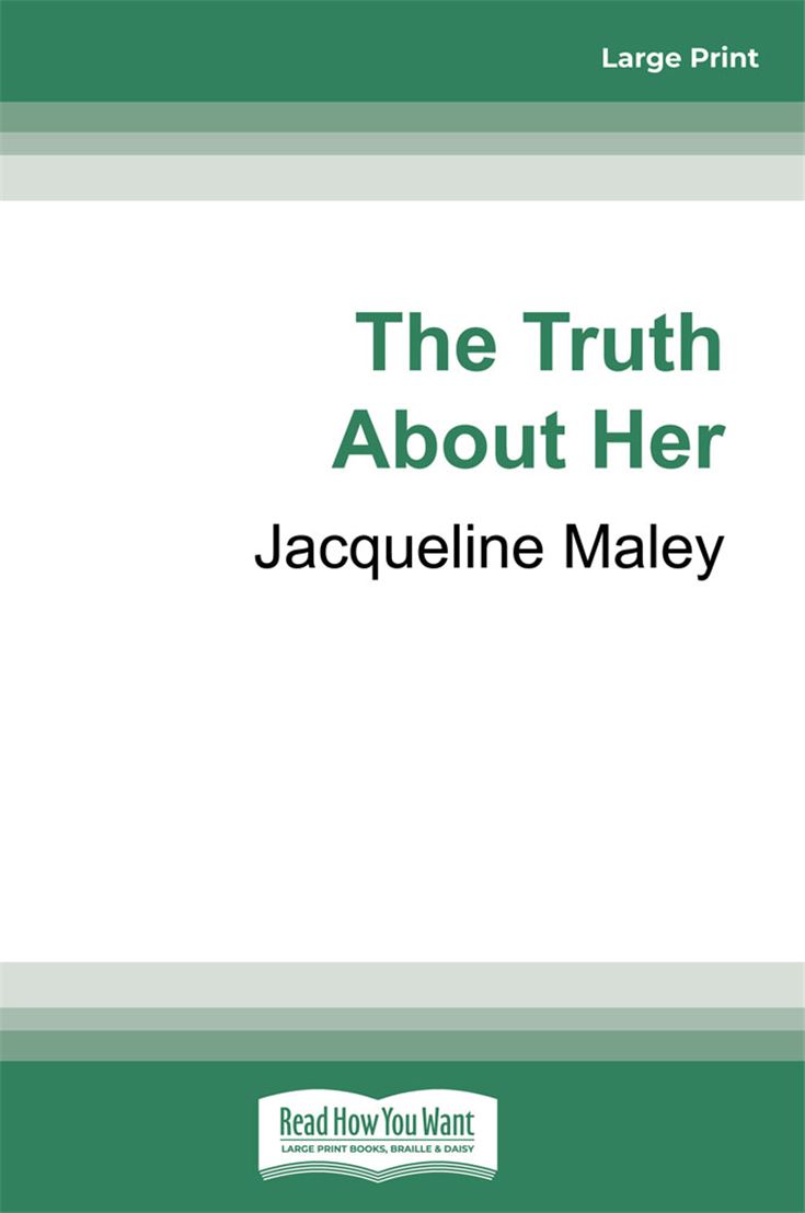 The Truth About Her