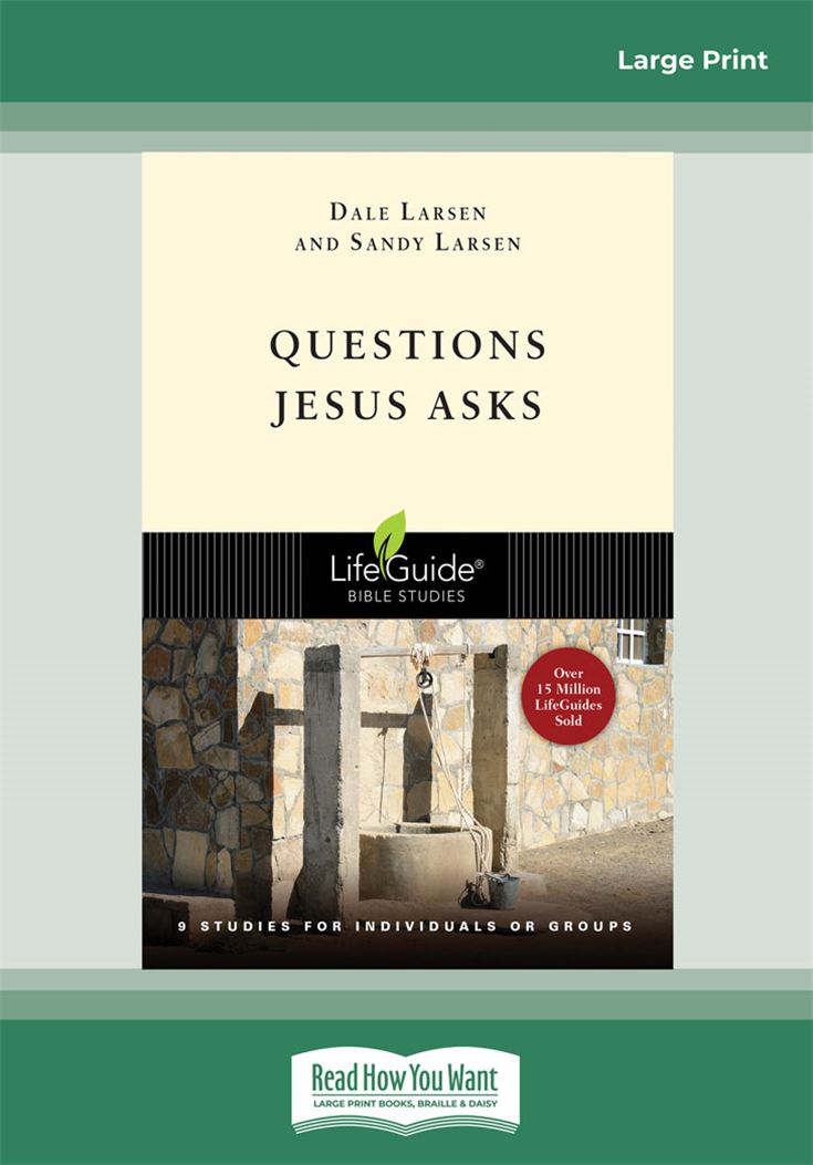 Questions Jesus Asks