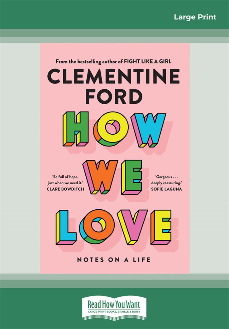 How We Love