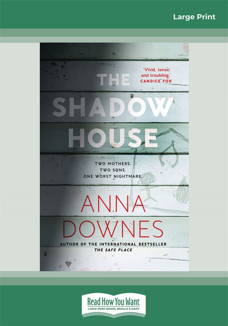 The Shadow House