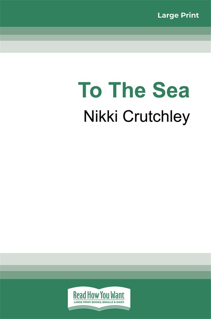 To the Sea