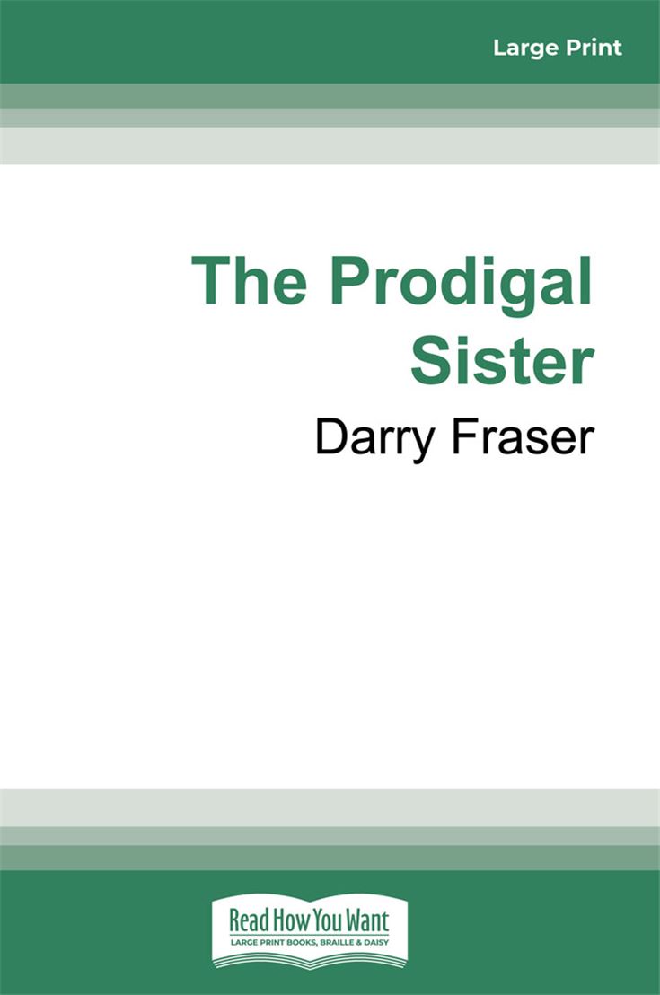 The Prodigal Sister