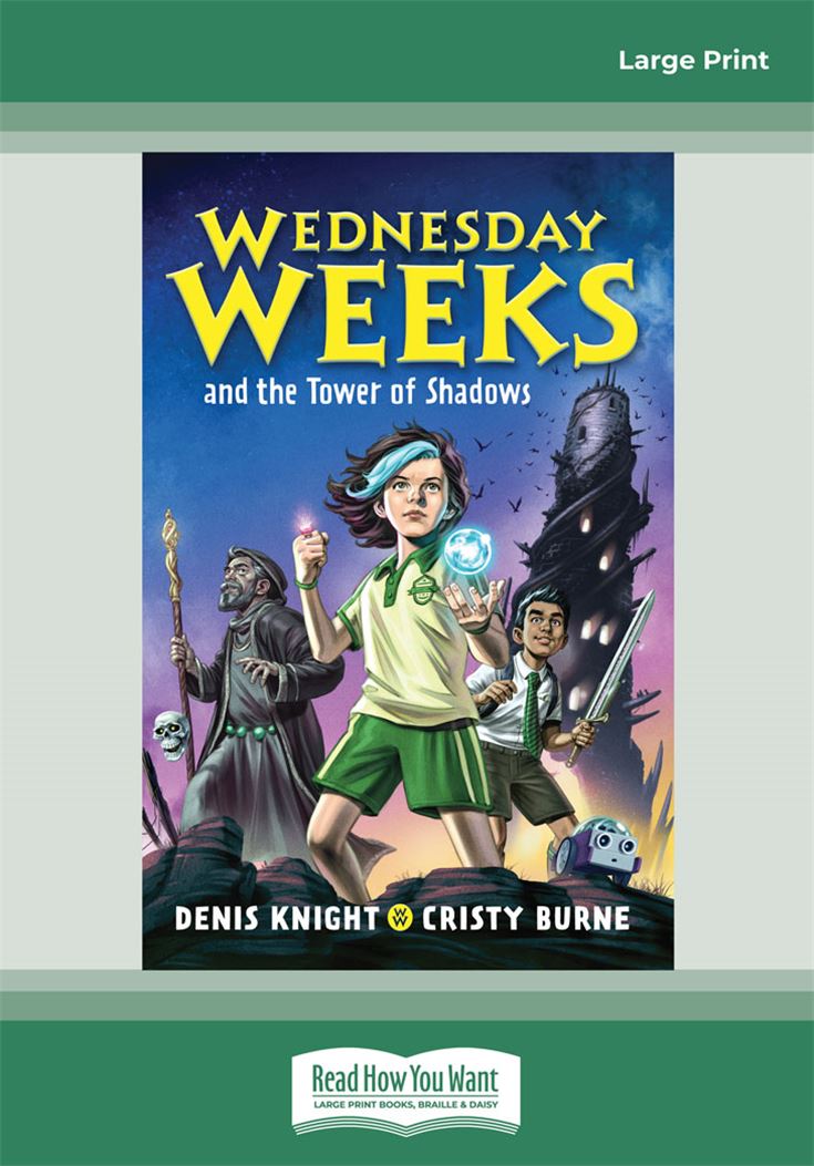 Wednesday Weeks and the Tower of Shadows
