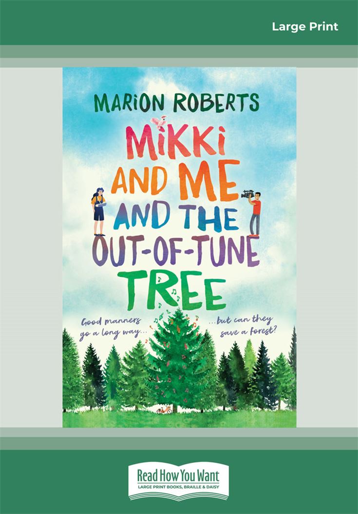 Mikki and Me and the Out-of-Tune Tree