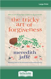 The Tricky Art of Forgiveness