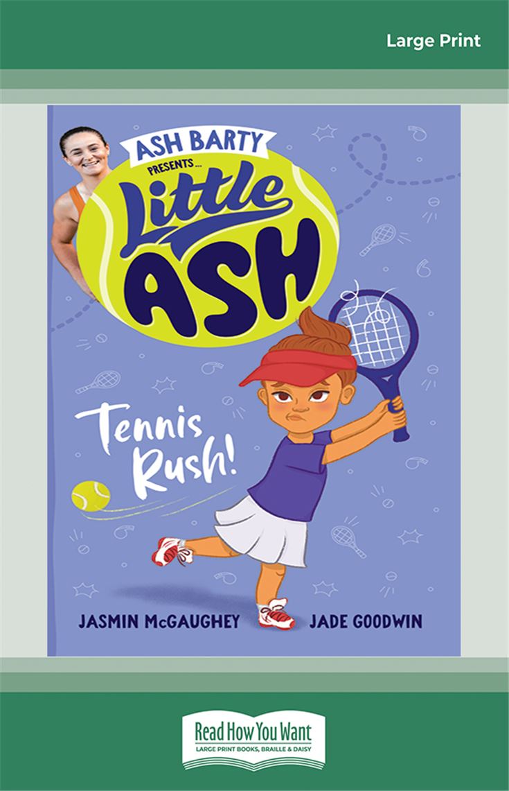 Little Ash Tennis Rush!
