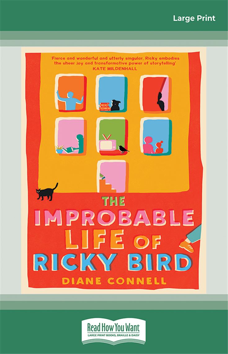 The Improbable Life of Ricky Bird