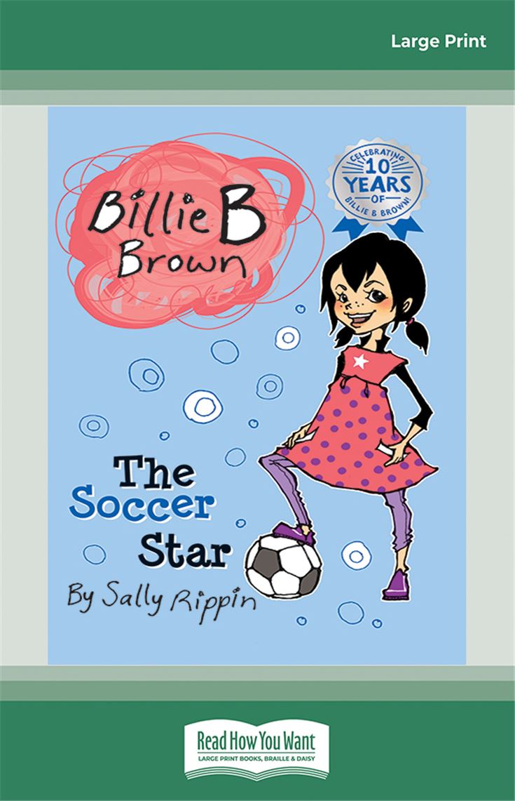 The Soccer Star: Billie B Brown  2