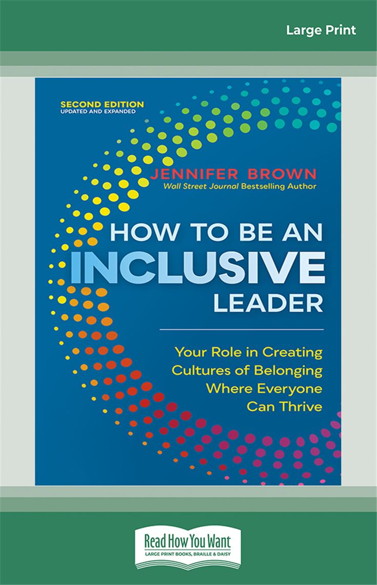How to Be an Inclusive Leader [Second Edition]