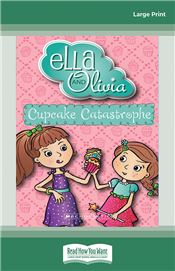 Cupcake Catastrophe (Ella and Olivia #1) 