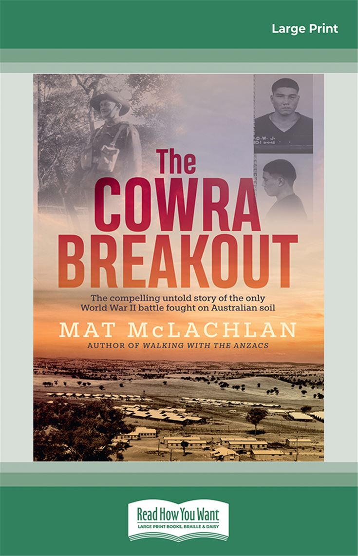 The Cowra Breakout