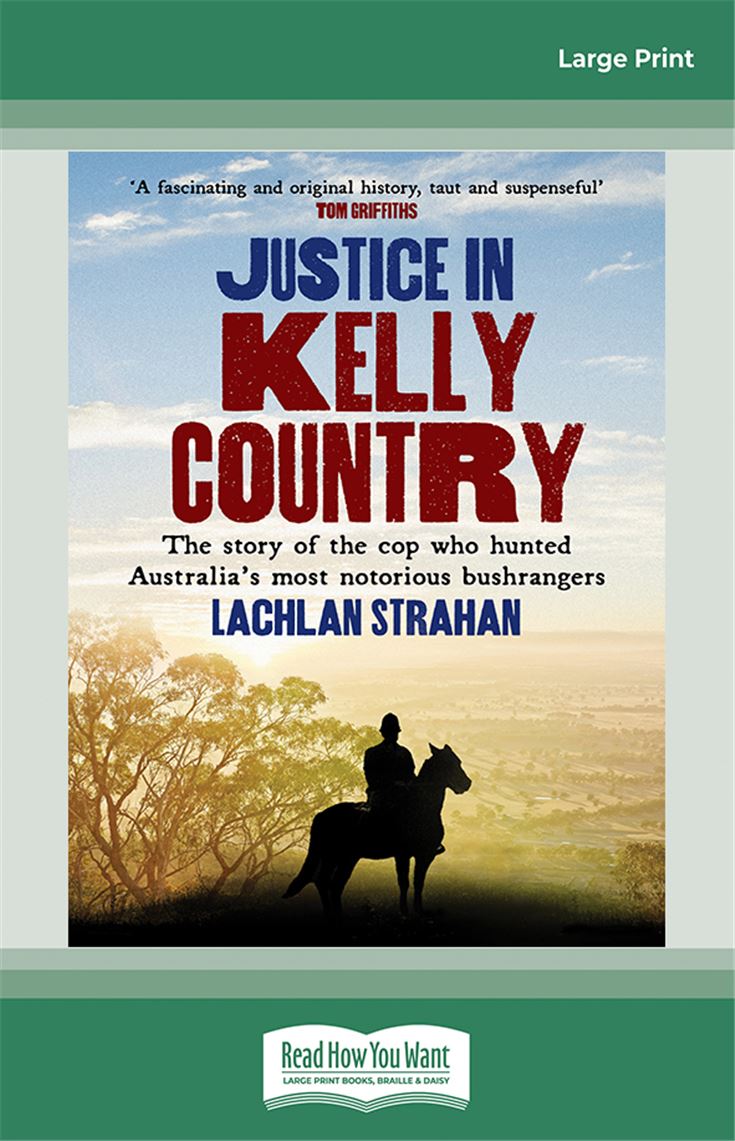 Justice in Kelly Country