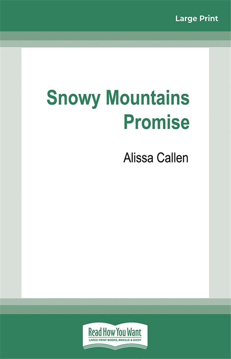Snowy Mountains Promise