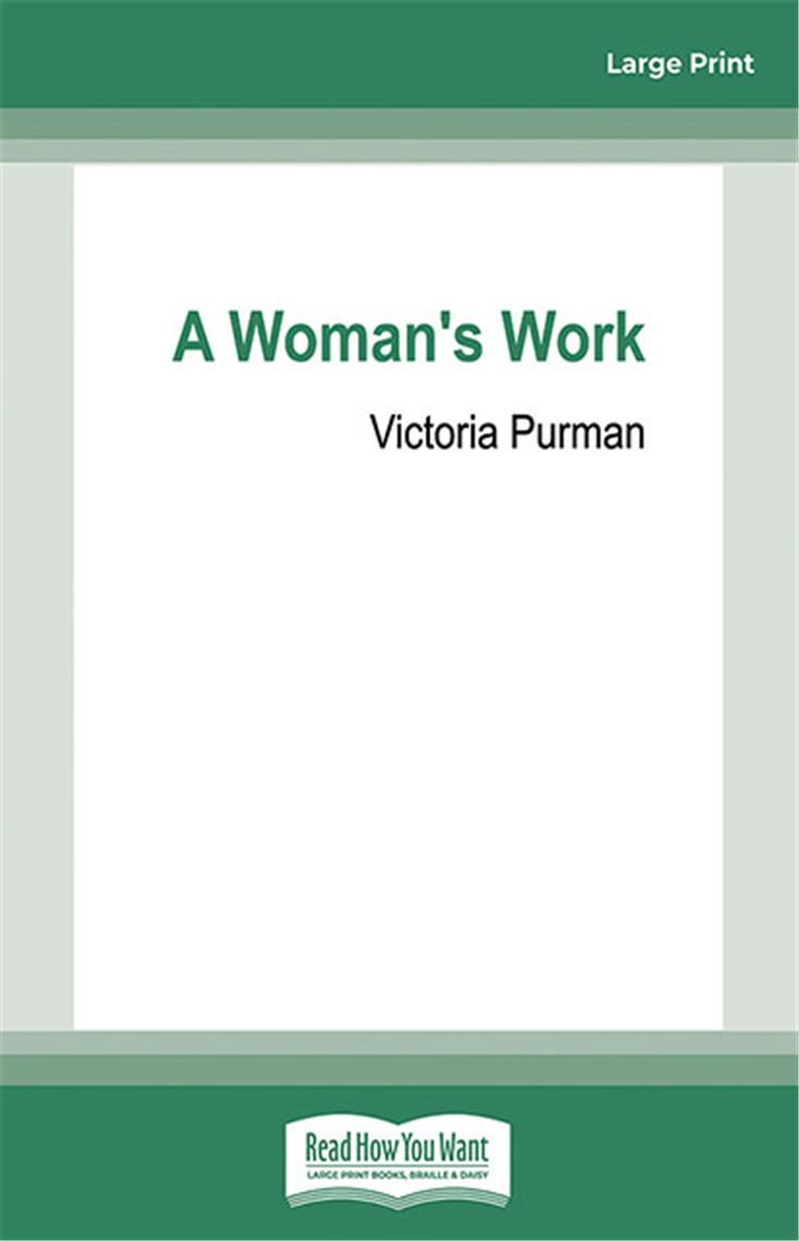 A Woman's Work
