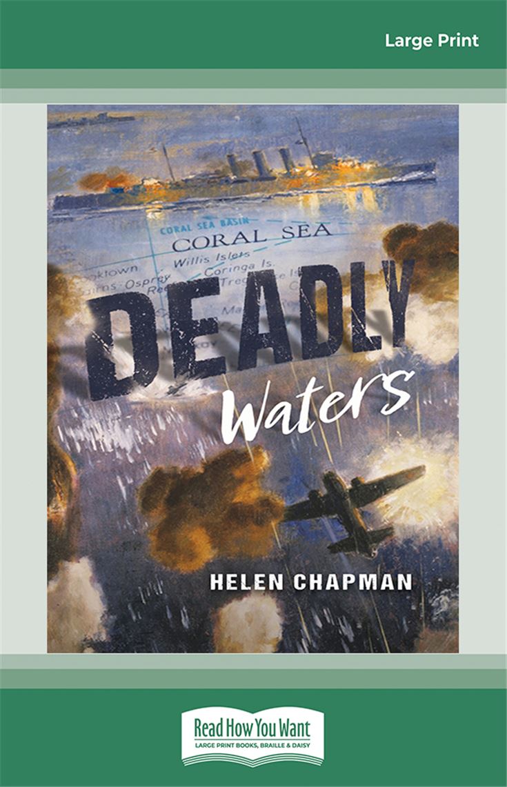 Deadly Waters (Australia's Second World War)