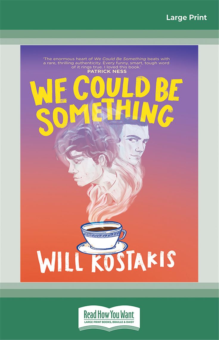 We Could Be Something