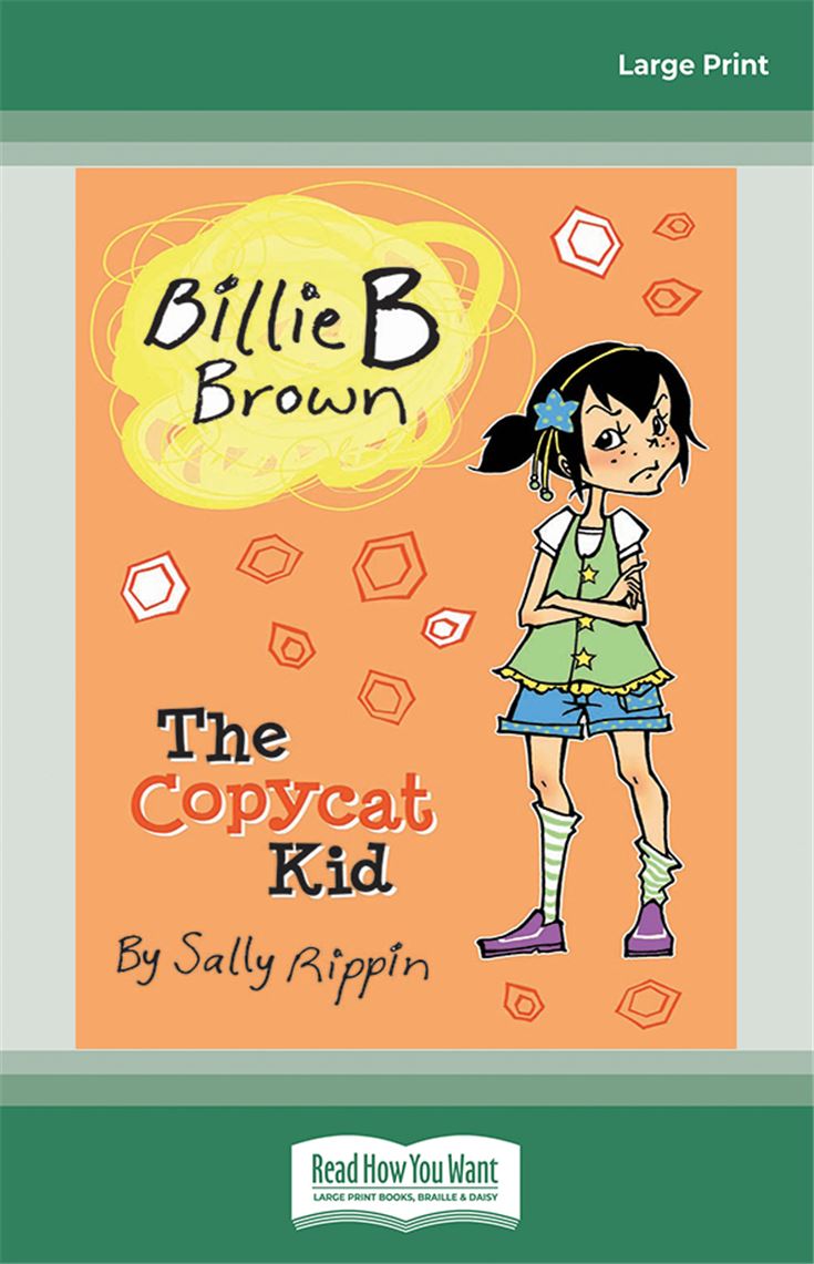 The Copycat Kid: Billie B Brown 14