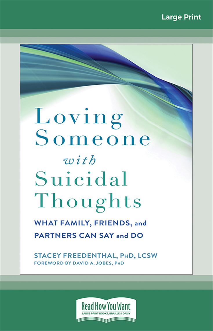 Loving Someone with Suicidal Thoughts