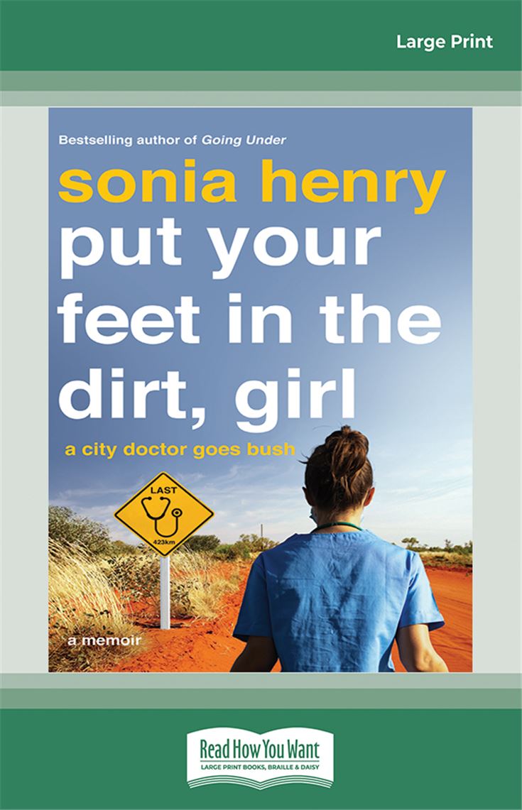 Put Your Feet in the Dirt, Girl