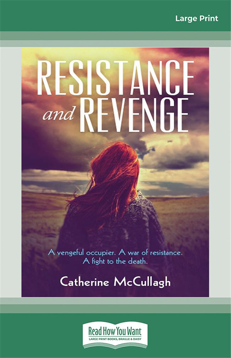 Resistance and Revenge