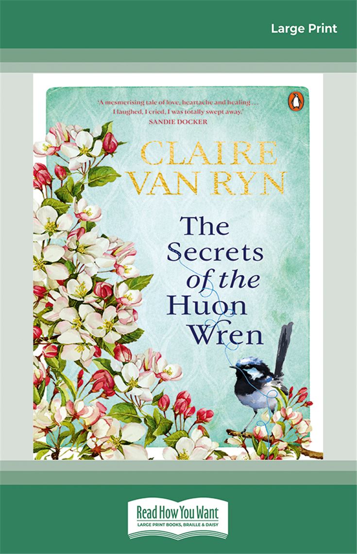 The Secrets of the Huon Wren