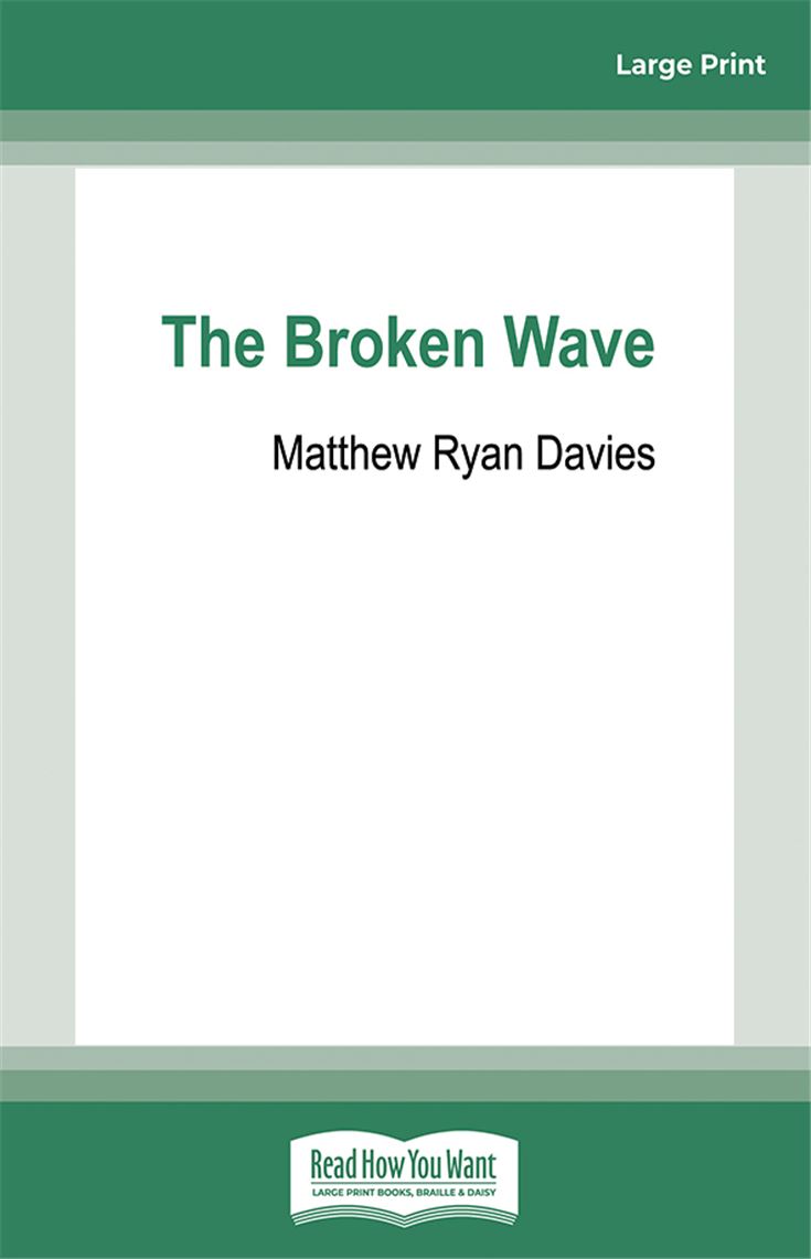 The Broken Wave