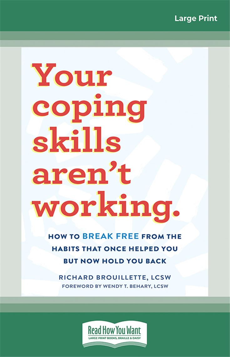 Your Coping Skills Aren't Working