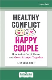 Healthy Conflict, Happy Couple