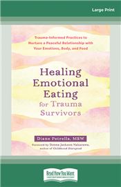 Healing Emotional Eating for Trauma Survivors