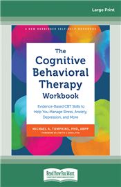 The Cognitive Behavioral Therapy Workbook