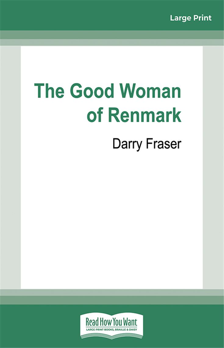 The Good Woman of Renmark