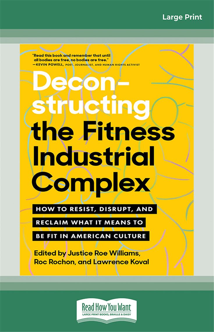 Deconstructing the Fitness-Industrial Complex