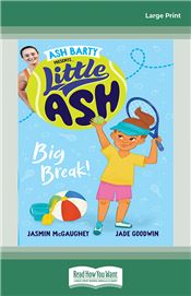 Little Ash Big Break!