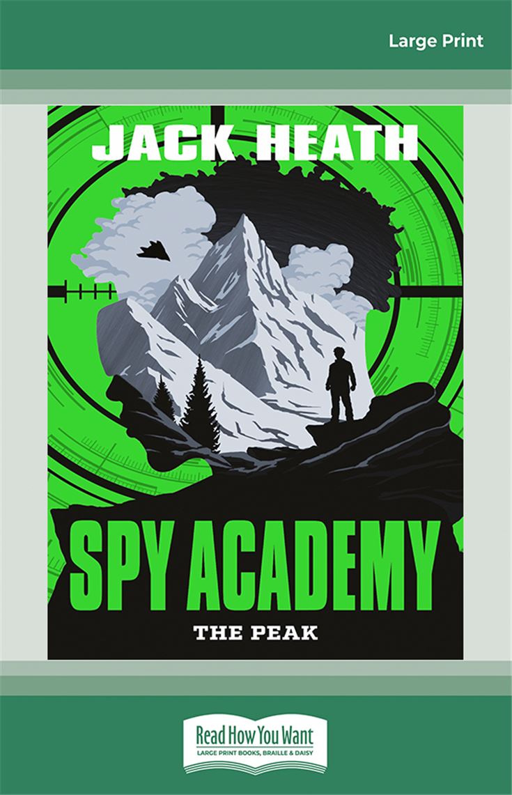 The Peak:  (Spy Academy #1) 